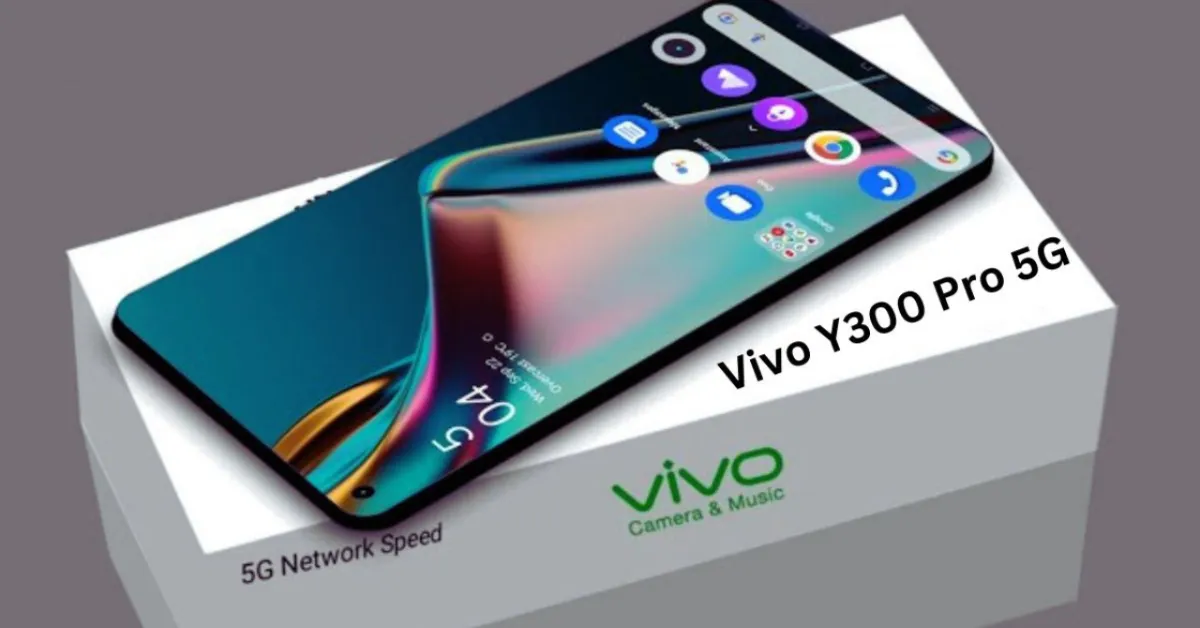 Vivo Y300 बजट स्मार्टफोन्स की दुनिया में नया सुपरस्टार शानदार परफॉर्मेंस और लंबी बैटरी लाइफ !